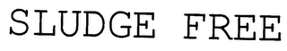 SLUDGE FREE logo