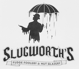 SLUGWORTH'S FUDGE FOOLERY & NUT GLAZERY logo