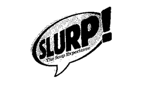 SLURP! THE SOUP EXPERIENCE logo
