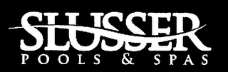 SLUSSER POOLS & SPAS logo