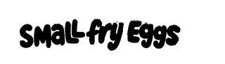 SMALL FRY EGGS logo