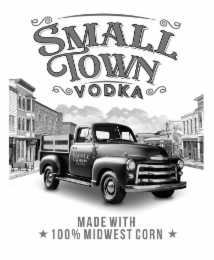 SMALL TOWN VODKA SMALL TOWN VODKA MADE WITH 100% MIDWEST CORN logo