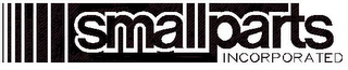 SMALLPARTS INCORPORATED