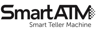 SMART ATM SMART TELLER MACHINE logo