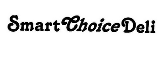 SMART CHOICE DELI logo
