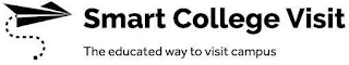 SMART COLLEGE VISIT THE EDUCATED WAY TOVISIT CAMPUS logo