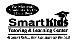 SMART KIDS TUTORING & LEARNING CENTER AT SAMRT KIDS...YOUR KIDS STRIVE FOR THE BEST WE MOTIVATE STUDENTS TO DO THEIR BEST logo