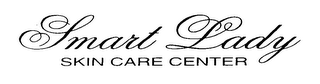 SMART LADY SKIN CARE CENTER