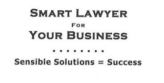 SMART LAWYER FOR YOUR BUSINESS ........SENSIBLE SOLUTIONS = SUCCESS logo