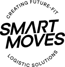 SMART MOVES CREATING FUTURE-FIT LOGISTIC SOLUTIONS logo