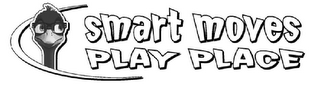 SMART MOVES PLAY PLACE logo