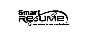 SMART RESUME: YOUR CAREER IS YOUR OWN BUSINESS logo