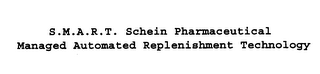 S.M.A.R.T. SCHEIN PHARMACEUTICAL MANAGED AUTOMATED REPLENISHMENT TECHNOLOGY logo