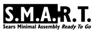 S.M.A.R.T. SEARS MINIMAL ASSEMBLY READY TO GO logo