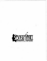 SMART TALK WOMEN'S LECTURE SERIES logo