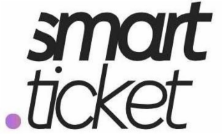 SMART .TICKET