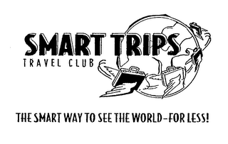 SMART TRIPS TRAVEL CLUB THE SMART WAY TO SEE THE WORLD FOR LESS! logo