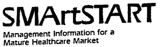 SMARTSTART MANAGEMENT INFORMATION FOR A MATURE HEALTHCARE MARKET logo