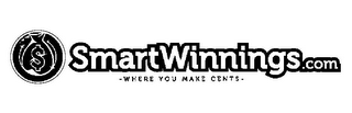 SMARTWINNINGS.COM $ -WHERE YOU MAKE CENTS- logo