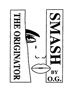 SMASH BY O.G. THE ORIGINATOR logo