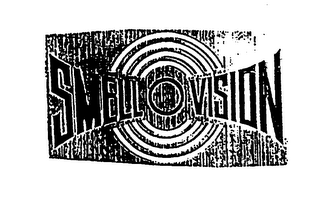 SMELL - O - VISION
