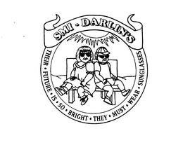 SMI-DARLIN'S THEIR FUTURE IS SO BRIGHT THEY MUST WEAR SUNGLASSES logo