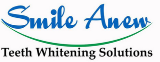 SMILE ANEW TEETH WHITENING SOLUTIONS logo