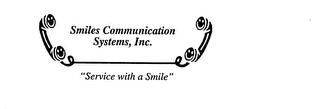 SMILES COMMUNICATION SYSTEMS, INC. "SERVICE WITH A SMILE" logo