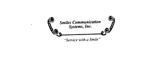 SMILES COMMUNICATION SYSTEMS, INC. "SERVICE WITH A SMILE" logo