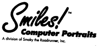 SMILES! COMPUTER PORTRAITS A DIVISION OF SMOKEY THE ROADRUNNER, INC. logo