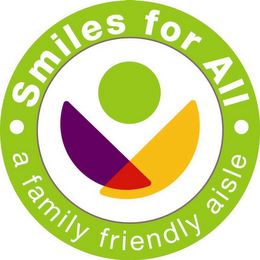 SMILES FOR ALL A FAMILY FRIENDLY AISLE logo
