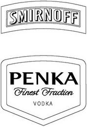 SMIRNOFF PENKA FINEST FRACTION VODKA logo
