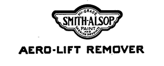SMITH-ALSOP HI-GRADE PAINT AND VARNISH PRODUCTS AERO-LIFT RE MOVER logo