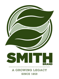 SMITH BRAND A GROWING LEGACY SINCE 1859 logo