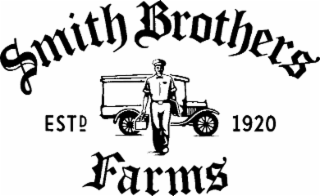 SMITH BROTHERS ESTD 1920 FARMS