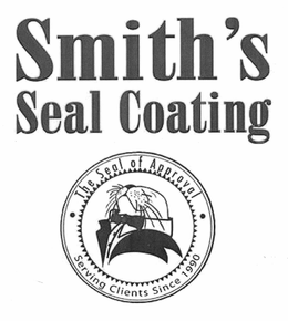 SMITH'S SEAL COATING THE SEAL OF APPROVAL SERVING CLIENTS SINCE 1990 logo