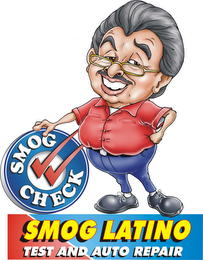 SMOG CHECK SMOG LATINO TEST AND AUTO REPAIR logo