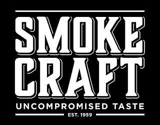 SMOKE CRAFT UNCOMPROMISED TASTE EST. 1959 logo