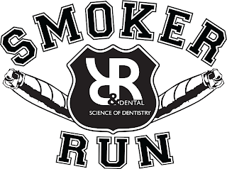 SMOKER R & R DENTAL SCIENCE OF DENTISTRY RUN logo