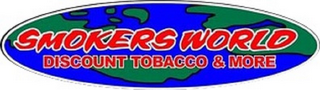 SMOKERS WORLD DISCOUNT TOBACCO & MORE logo