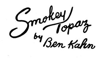 SMOKEY TOPAZ BY BEN KAHN logo