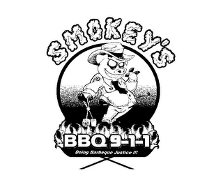 SMOKEY'S BBQ 9-1-1 DOING BARBEQUE JUSTICE !!! logo