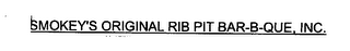 SMOKEY'S ORIGINAL RIB PIT BAR-B-QUE logo
