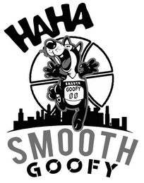 SMOOTH GOOFY 00 HAHA SMOOTH GOOFY logo