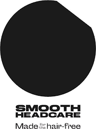 SMOOTH HEADCARE MADE FOR THE HAIR-FREE logo