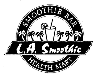 SMOOTHIE BAR L.A. SMOOTHIE HEALTH MART logo
