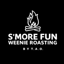 S'MORE FUN WEENIE ROASTING BY T.A.O. logo
