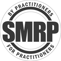 SMRP BY PRACTITIONERS FOR PRACTITIONERS logo