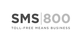 SMS 800 TOLL-FREE MEANS BUSINESS logo