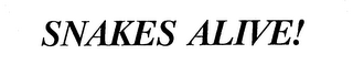 SNAKES ALIVE! logo